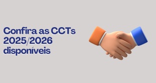 Confira as CCTs 20252026 assinadas